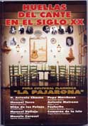Cliclo huellas del cante en el siglo XX